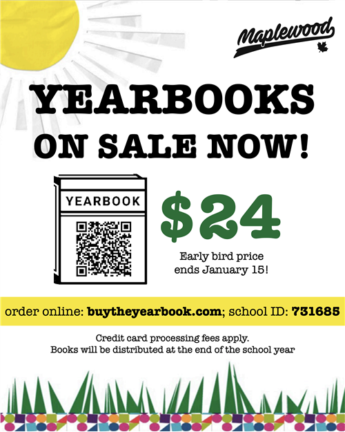 Yearbooks on sale now. $24 for early bird special until 1/15. School ID:731685